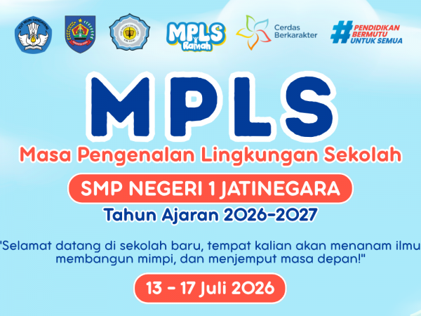 MPLS Ramah 2026/2027 SMP Negeri 1 Jatinegara: Lima Hari Penuh Semangat, Kebersamaan, dan Pengalaman Bermakna